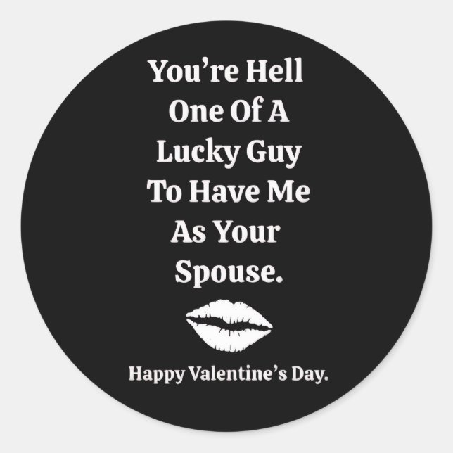 Pegatina Redonda You're One Lucky Guy Valentine's Day  (Anverso)