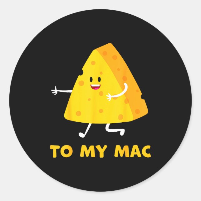 Pegatina Redonda You're The Cheese To My Mac Funny Matching Couples (Anverso)