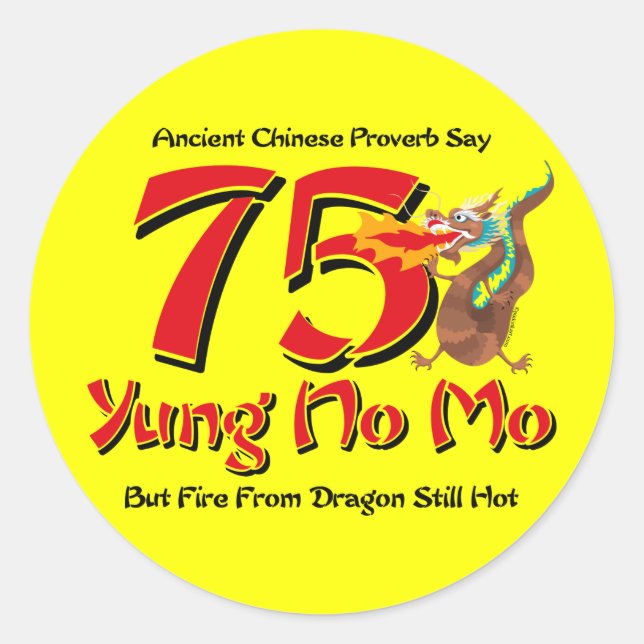 Pegatina Redonda Yung No Mo 75º cumpleaños (Anverso)