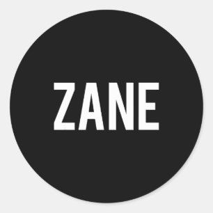 Pegatina Redonda Zane - Camiseta de regalo para fan divertido nombr