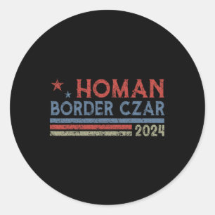 Pegatina Redonda Zar de la frontera Tom Homan Trump Presidente Elec