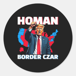 Pegatina Redonda Zar de la frontera Tom Homan Trump Presidente elec