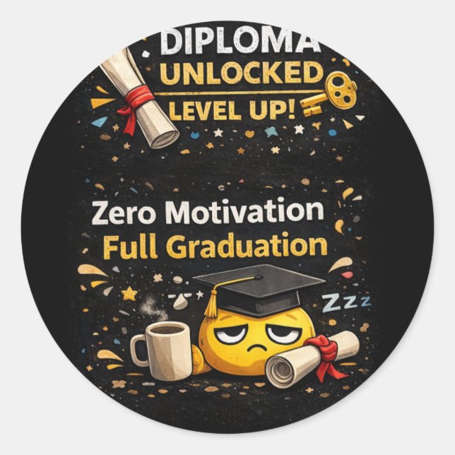 Pegatina Redonda Zero Motivation Full Graduation Funny Shirt  (Anverso)