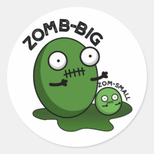 Pegatina Redonda Zom-big Zom-pequeño Funny Halloween Zombie Pun