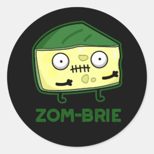 Pegatina Redonda Zom-brie Funny Zombie Pun Dark BG