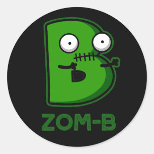 Pegatina Redonda Zomb-b Funny Halloween Zombie Alphabet B Pun