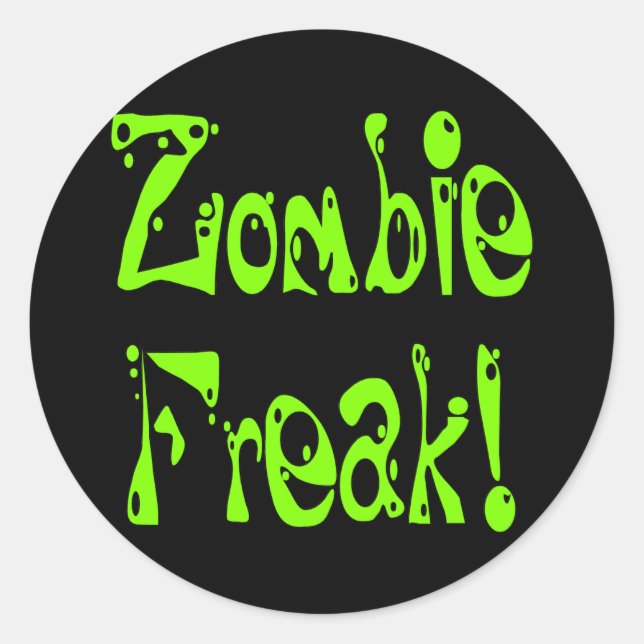 Pegatina Redonda Zombie Freak # 9 (Anverso)