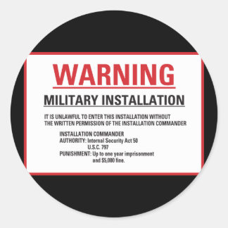 Pegatina Redonda Zona de advertencia 51 Instalación militar