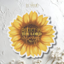 Regocijarse en el Señor siempre - Girasol