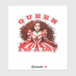 PEGATINA REINA POR UN DÍA