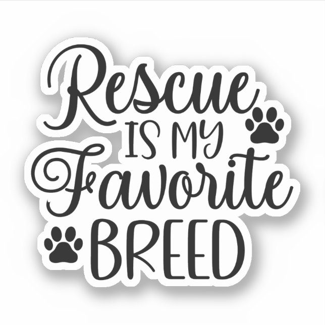 Pegatina Rescue is my favorite Breed (Anverso)