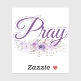 Pegatina Reza la flor de citas Inspiradoras