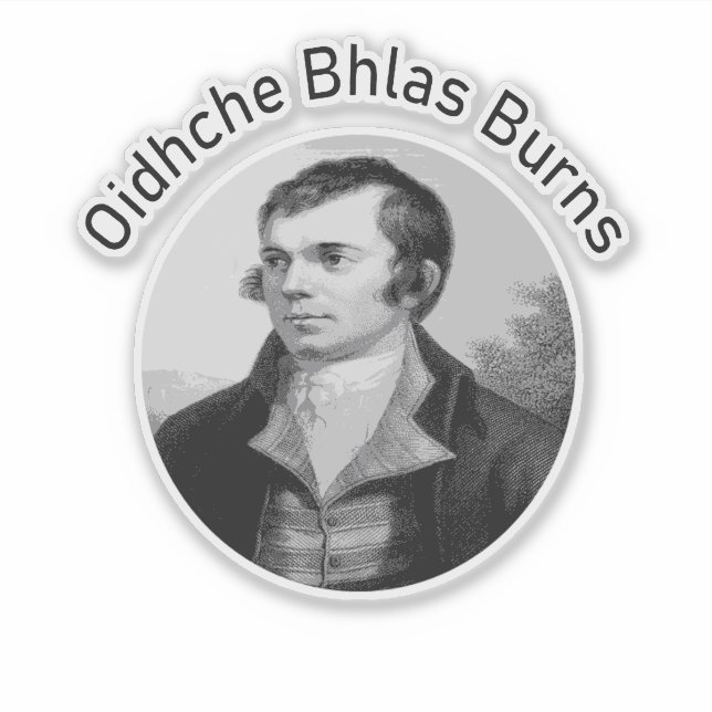 Pegatina Robbie Burns - Oidhche Bhlas Burns Gaelic In Grey (Anverso)