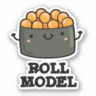 Pegatina Roll Model Funny Food Sushi Roll Pun