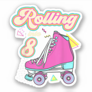 Pegatina Roller Into 8 Años Skate 8Aniversario
