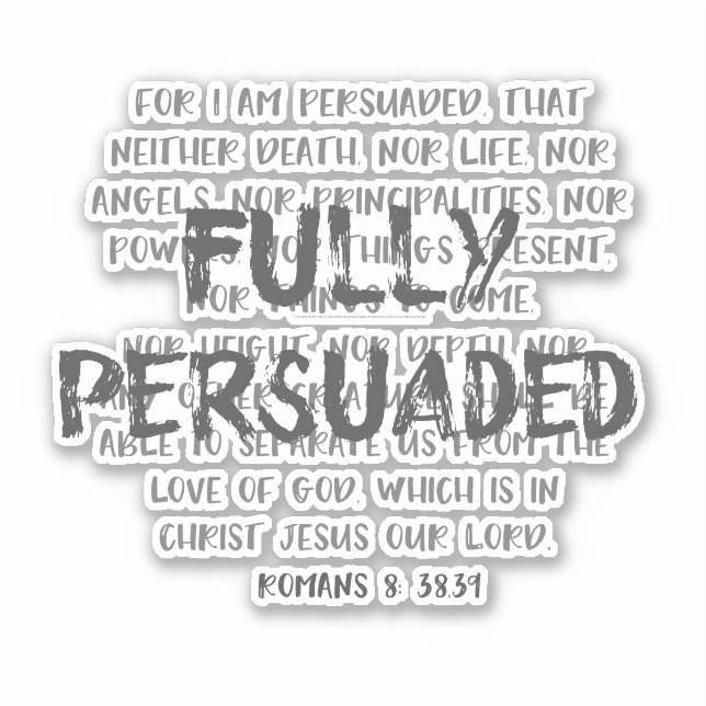 Pegatina Romanos 8 versos bíblicos con cita persuadida (Anverso)