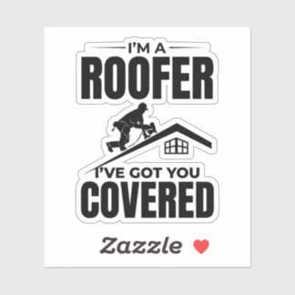 Pegatina Roofer - Te tengo cubierto el diseño del techo