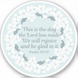 Pegatina Salmo cristiano inspirador 118:24 Comprimido