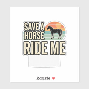 Pegatina Salva un Caballo Móntame Diseño de Camiseta Wester