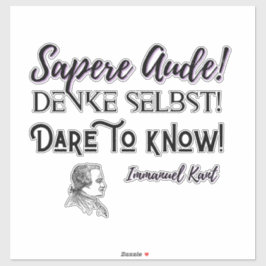 Pegatina Sapere Aude Sticker Immanuel Kant Aufkleber