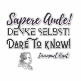 Pegatina Sapere Aude Sticker Immanuel Kant Aufkleber