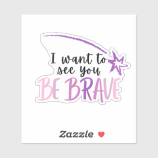 Pegatina Sara Bareilles Be Brave