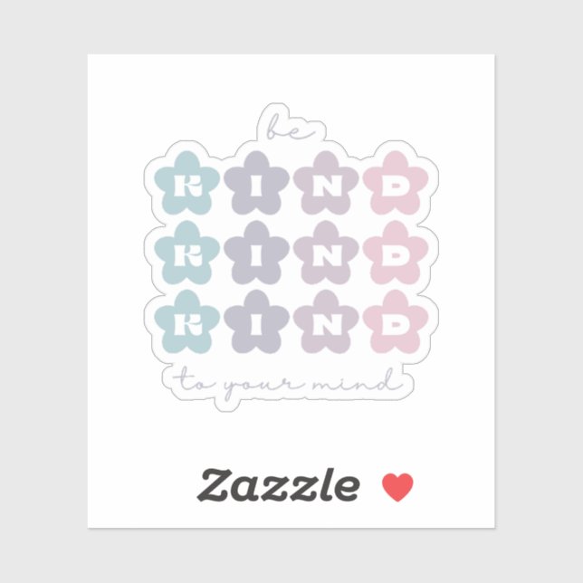 Pegatina Sé amable con tu mente | Flores retro Gris francés (Hoja)