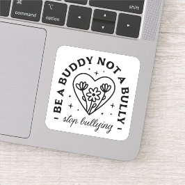 Pegatina Sé amigo, no matón, deja de intimidar.