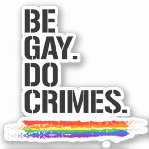 Pegatina Sé Gay Haz Crímenes