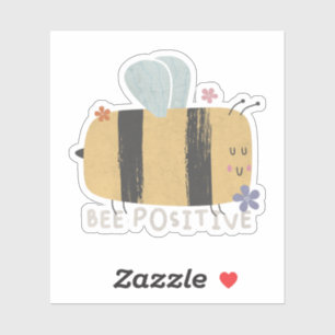 Pegatina Sé Positivo - Juego de Palabras de Abeja Adorable
