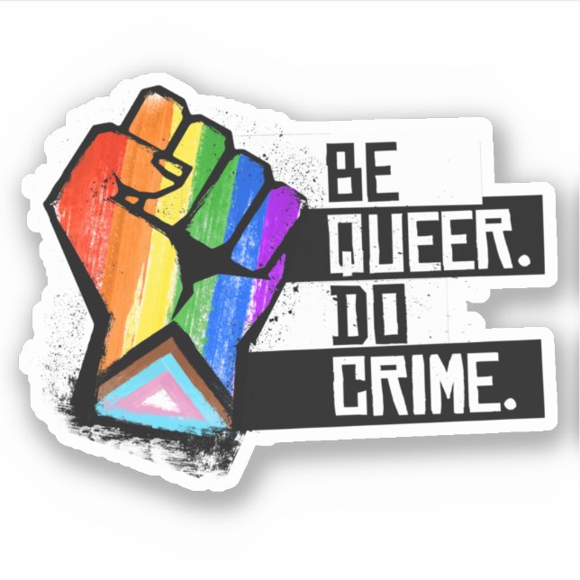 Pegatina Sé queer haz crimen (Anverso)