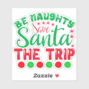 Pegatina Sea travieso Salven a Santa El Viaje-81634