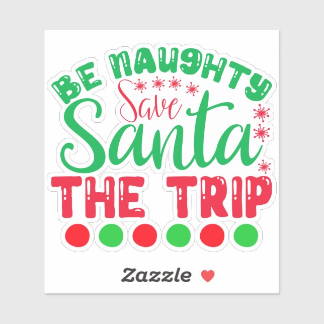 Pegatina Sea travieso Salven a Santa El Viaje-81634 (Hoja)