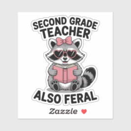 Pegatina Second Grade Teacher Also Feral Cute Animal Funny