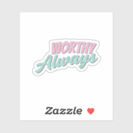 Pegatina Self love Affirmation Sticker 