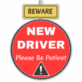 Pegatina Señal de Conductor Novato - Paciencia y Precaución