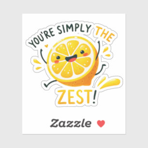 Pegatina Sencillamente eres el Zest" - Vibrant Lemon Pun