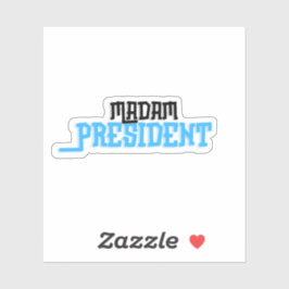 Pegatina Señora Presidenta