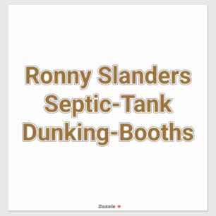 Pegatina Septic-Tank Dunking-Booth Hankamer Artjunkhaus Yum