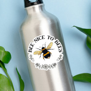 Pegatina Ser agradable con las abejas ricas