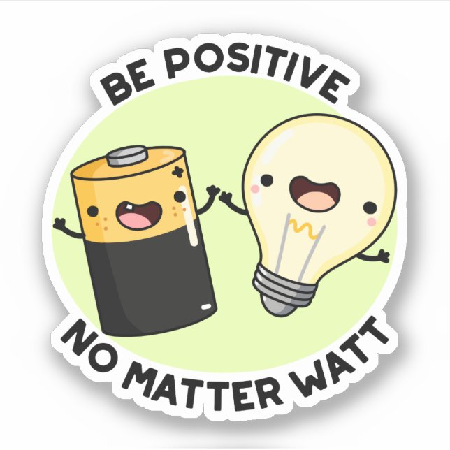 Pegatina Ser positivo sin importar vatios, pícaro para la c (Anverso)