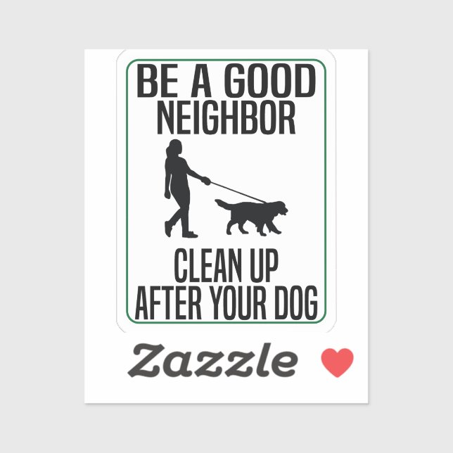 Pegatina ser un buen vecino limpiar después de tu perro (Hoja)