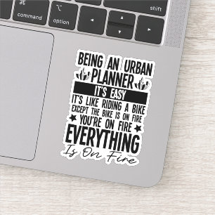 Pegatina Ser urbanista es fácil