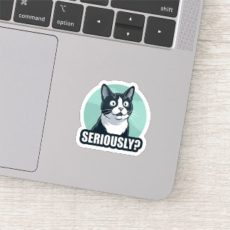 Pegatina Seriously? Funny Dog Sticker | Sarcastic Reaction 