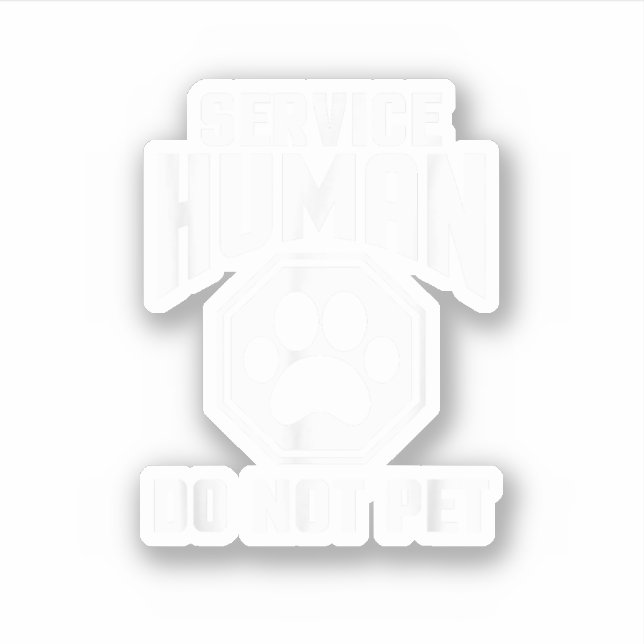 Pegatina Servicio Diseño humano No Mascota Cita graciosa Pe (Anverso)