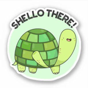Pegatina Shello There Funny Tortoise Pun