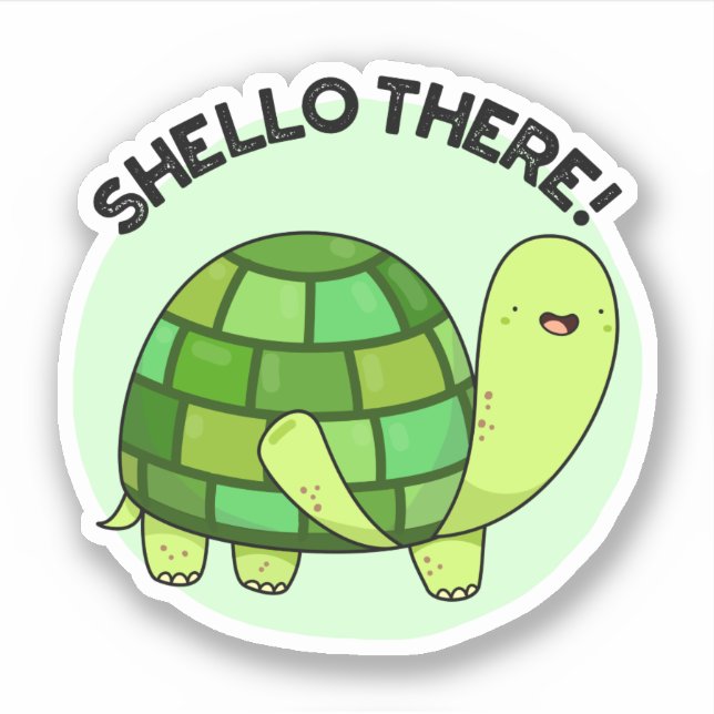 Pegatina Shello There Funny Tortoise Pun (Anverso)