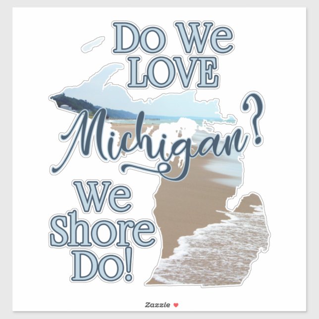 Pegatina Shore Do Love Michigan | Michigan (Hoja)
