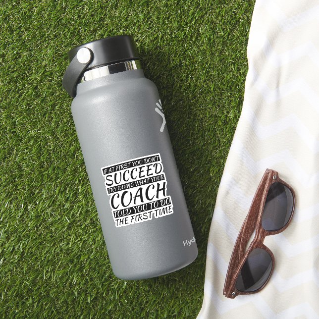 Pegatina Si al principio no tienes éxito, prueba a hacer lo (HydroFlask Insitu)