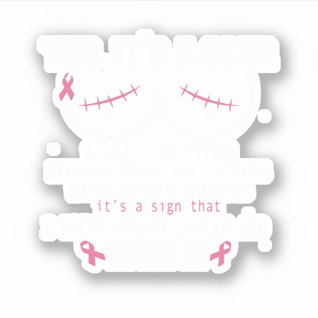 Pegatina Sí, es una cicatriz que enfrenté a la prevención d (Anverso)